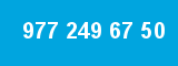977 249 67 50